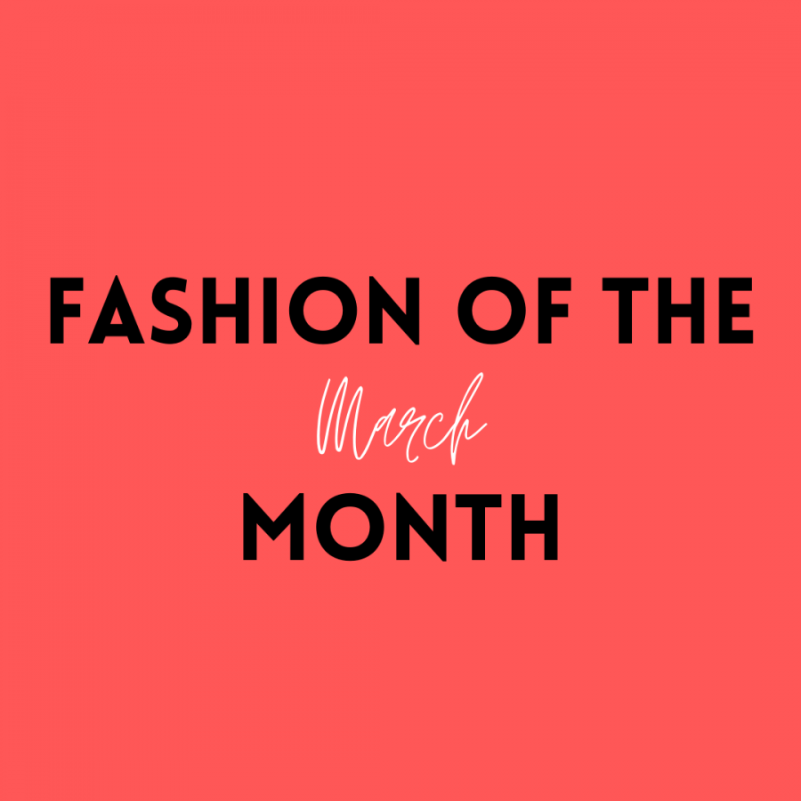 Fashion Of The Month Photo Graphic by Savannah Negron